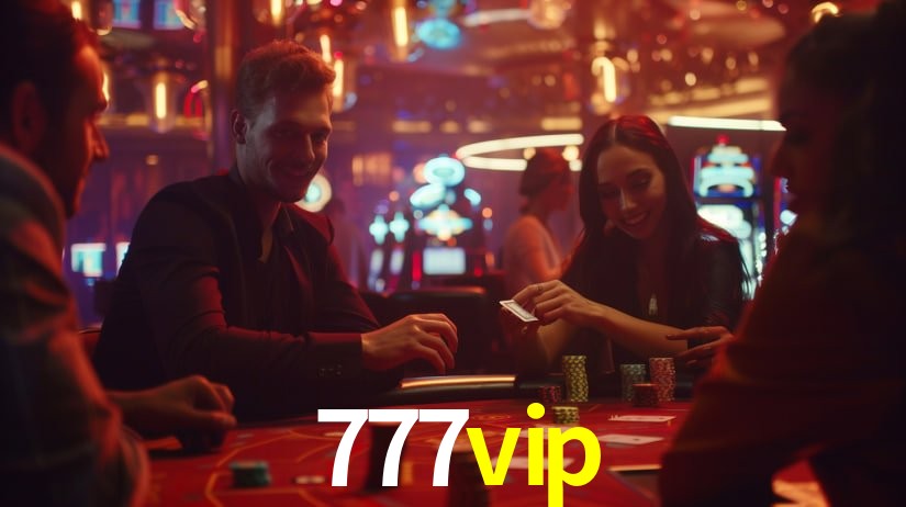 A Experiência Imersiva dos Cassinos Ao Vivo no 777vip